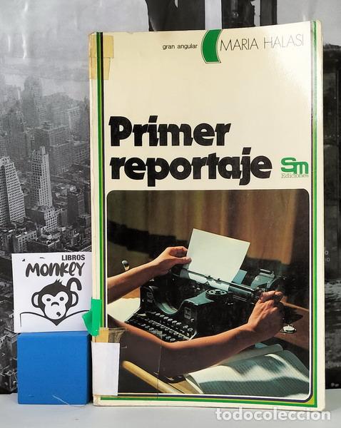 Libros: Primer reportaje - Maria Halasi - Foto 1