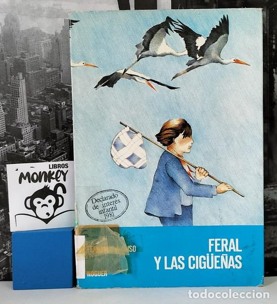 Libros: Feral y las cig&uuml;e&ntilde;as - Fernando Alonso - Foto 1