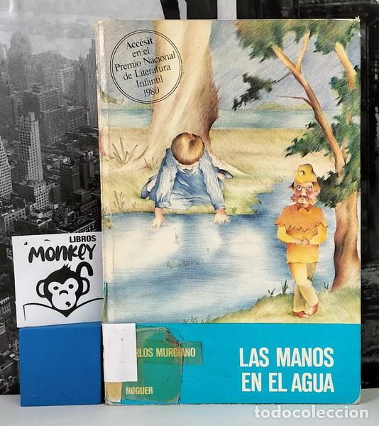 Libros: Las manos en el agua - Carlos Murciano - Foto 1