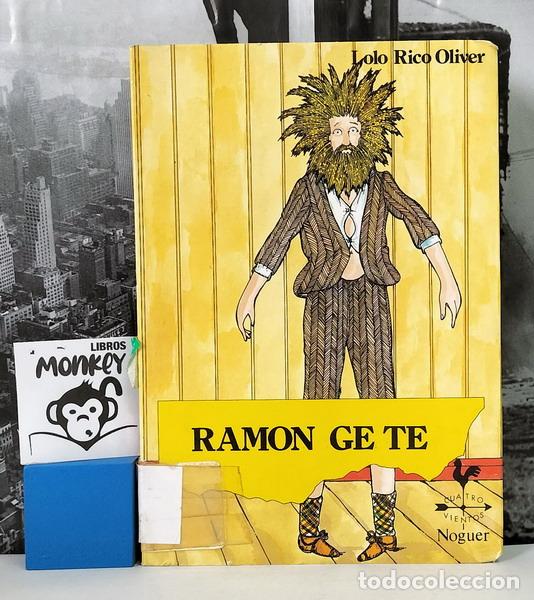 Libros: Ram&oacute;n Ge Te - Lolo Rico Oliver - Foto 1