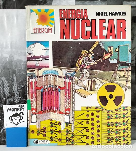 Libros: Energ&iacute;a nuclear. Energ&iacute;a - Nigel Hawkes - Foto 1