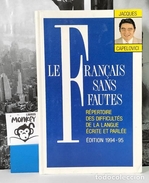 Libros: Le Fran&ccedil;ais sans fautes. &Egrave;dition 1994-1995 - Jacques Capelovici