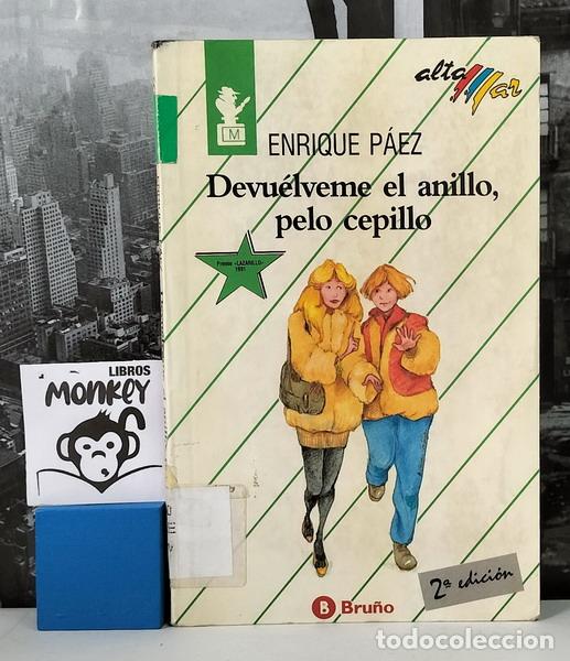 Libros: Devu&eacute;lveme el anillo, pelo cepillo - Enrique P&aacute;ez - Foto 1