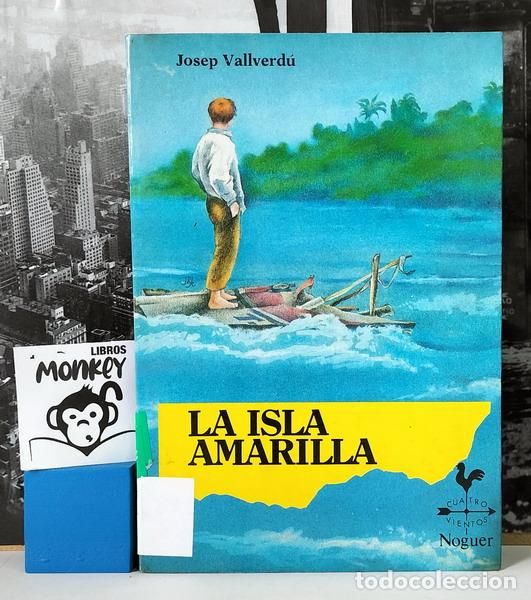 Libros: La isla amarilla - Josep Vallverd&uacute; - Foto 1