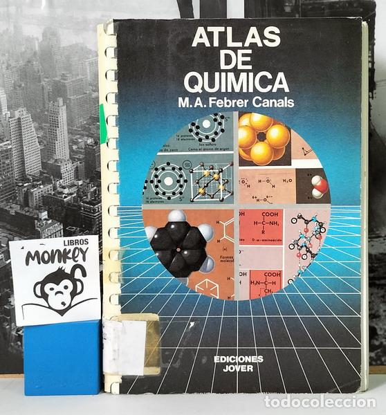 Libros: Atlas de Qu&iacute;mica - M. A. Febrer Canals - Foto 1