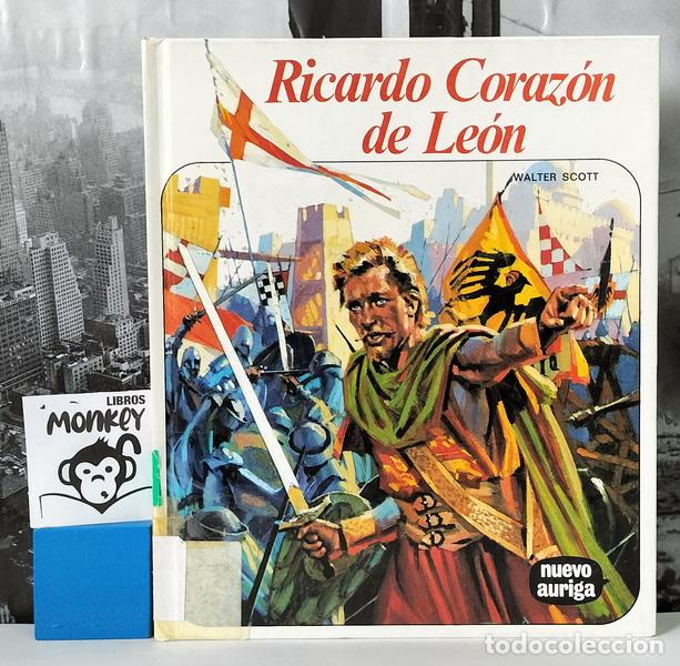 Libros: Ricardo Coraz&oacute;n de Le&oacute;n - Walter Scott, Antonio Cunillera (adaptaci&oacute;n) - Foto 1