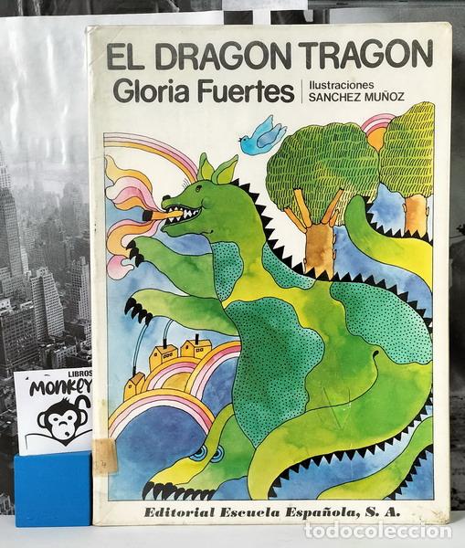 Libros: El drag&oacute;n trag&oacute;n - Gloria Fuertes - Foto 1