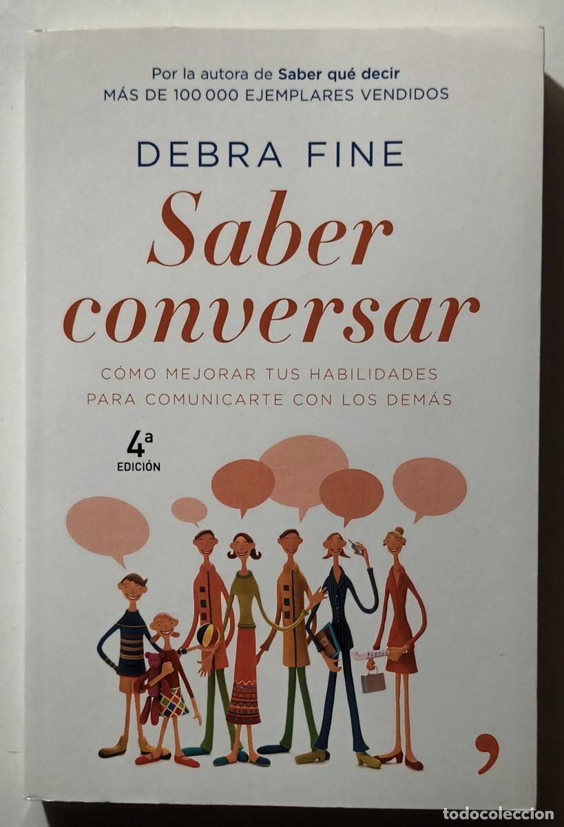 Libros: SABER CONVERSAR - DEBRA FINE - TEMAS DE HOY - 2009 - Foto 1