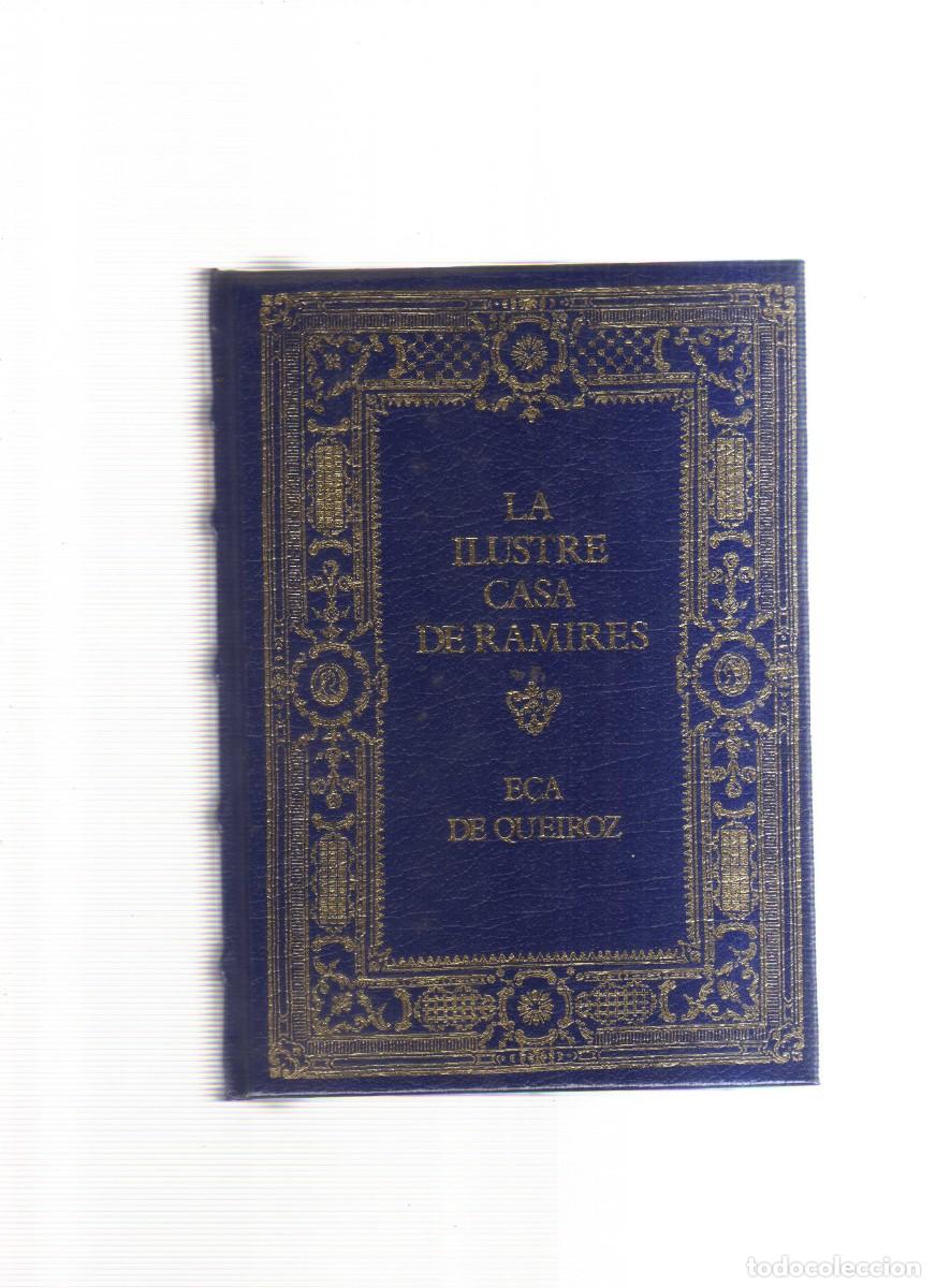 Libros: LA ILUSTRE CASA DE RAMIRES ECA DE QUEIROZ - Foto 1