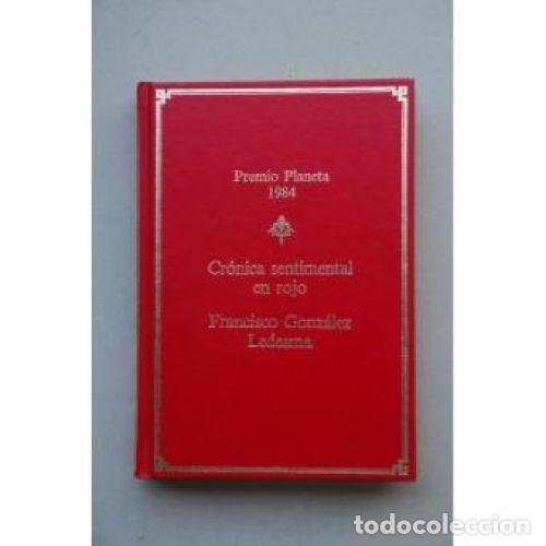 Libros: CR&Oacute;NICA SENTIMENTAL en ROJO - GONZ&Aacute;LEZ LEDESMA, FRANCISCO - Sin Especificar - Foto 1