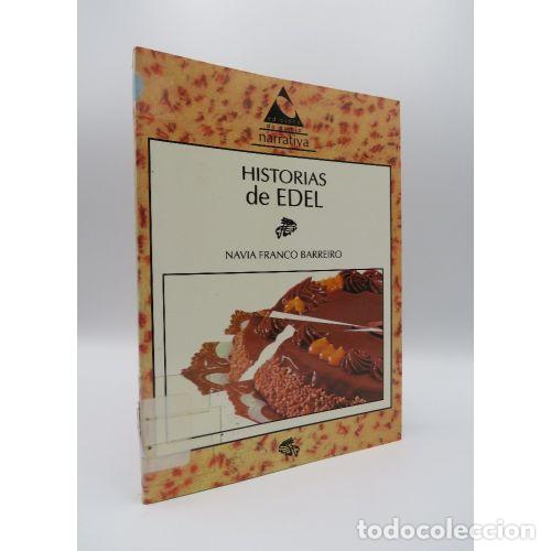 Libri di seconda mano: HISTORIAS de EDEL - NAVIA FRANCO BARREIRO - Sin Especificar