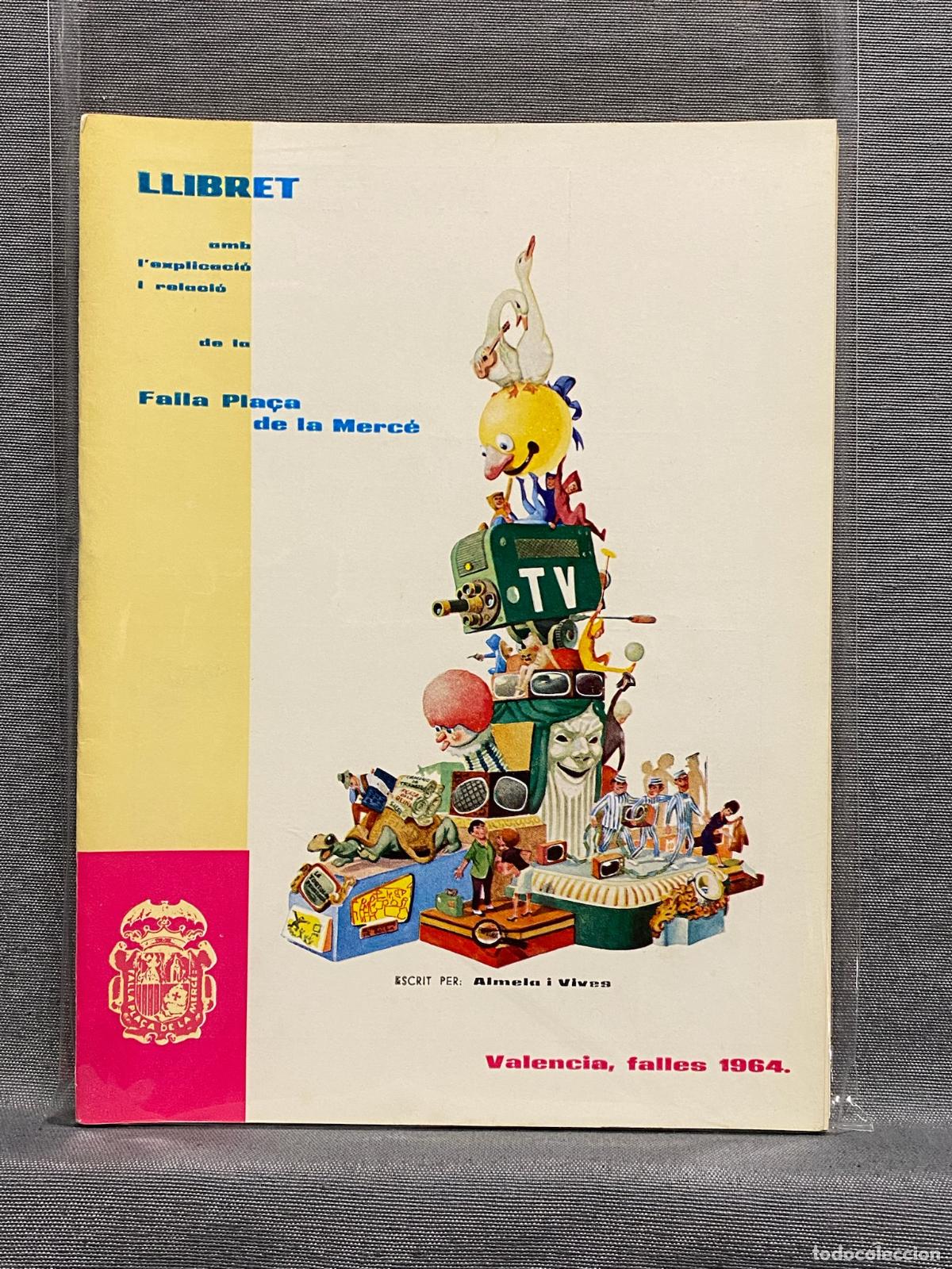 Libros: LLIBRET DE LA FALLA PLA&Ccedil;A DE LA MERC&Egrave;, 1964. - ALMELA I VIVES, FRANCESC. - Foto 1