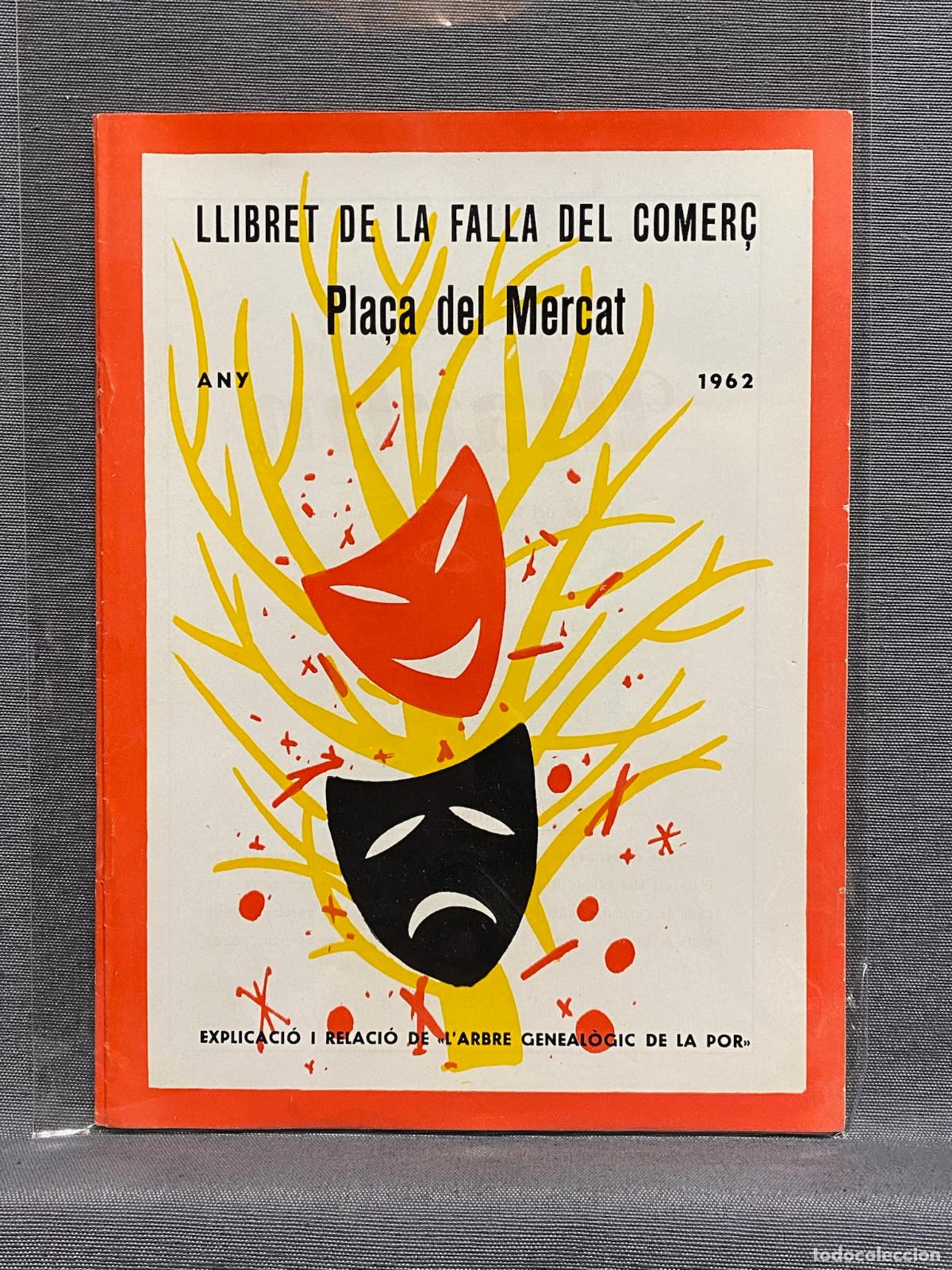 Libros: LLIBRET DE LA FALLA DEL COMER&Ccedil;, PLA&Ccedil;A DEL MERCAT, 1962. - ALMELA I VIVES, FRANCESC. - Foto 1