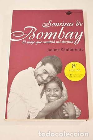 Libros: Sonrisas de Bombay. - Sanllorente, Jaume. TDK910 - Foto 1