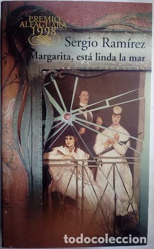 Libros: Margarita, esta linda la mar - Sergio Ram&iacute;rez - Foto 1
