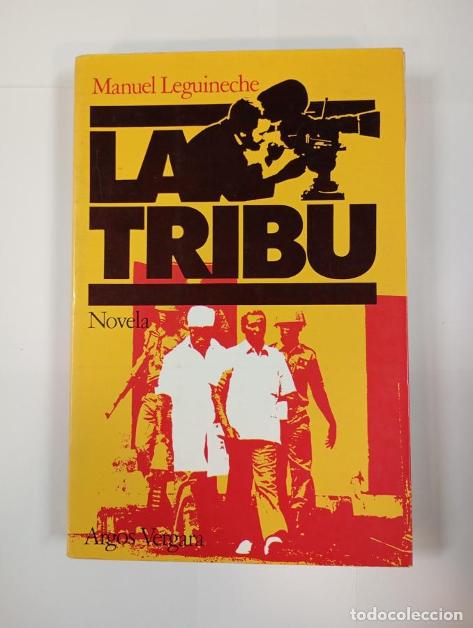 Libros: La tribu. - Manuel Leguineche. TDK641 - Foto 1