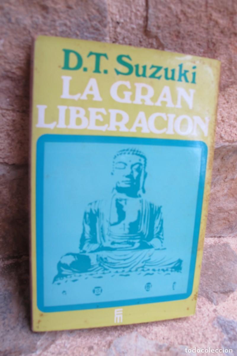 Libros: LA GRAN LIBERACION. D. T. SUZUKI - Foto 1