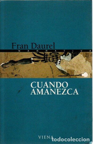 Libros: Cuando amanezca - Daurel, Fran - Foto 1