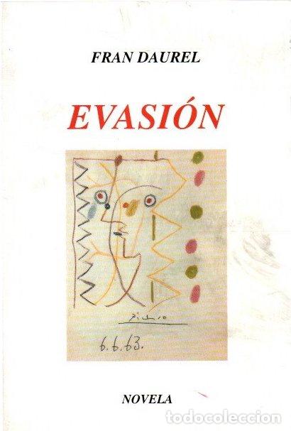 Libros: Evasi&oacute;n - Daurel, Fran - Foto 1