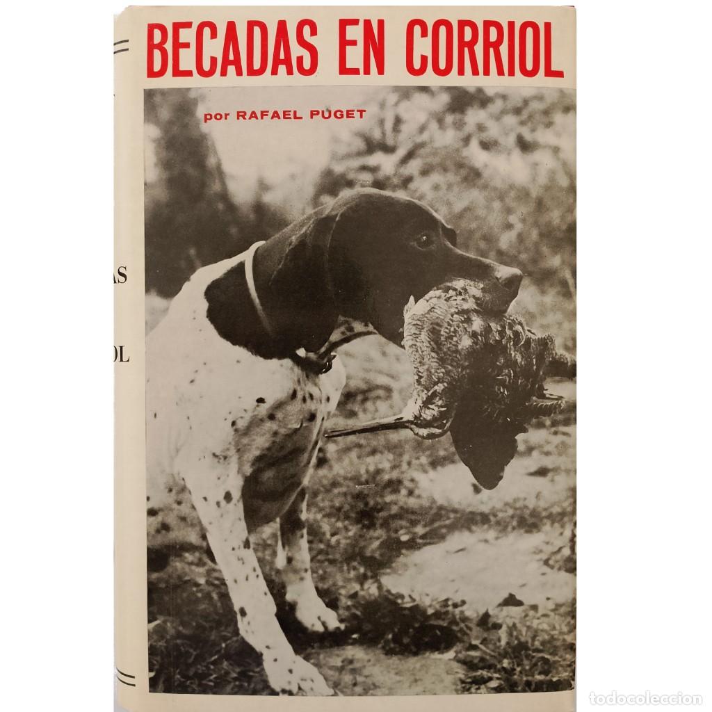 Libros: BECADAS EN CORRIOL. Experiencias y recuerdos de medio siglo y...pico. Puget de P&eacute;rez-Cabrero, Rafael