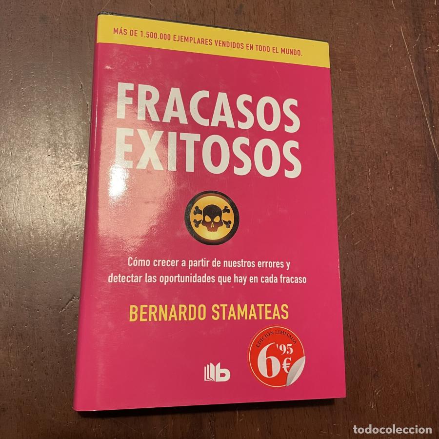 Libros: Fracasos exitosos - Bernardo Stamateas - Foto 1