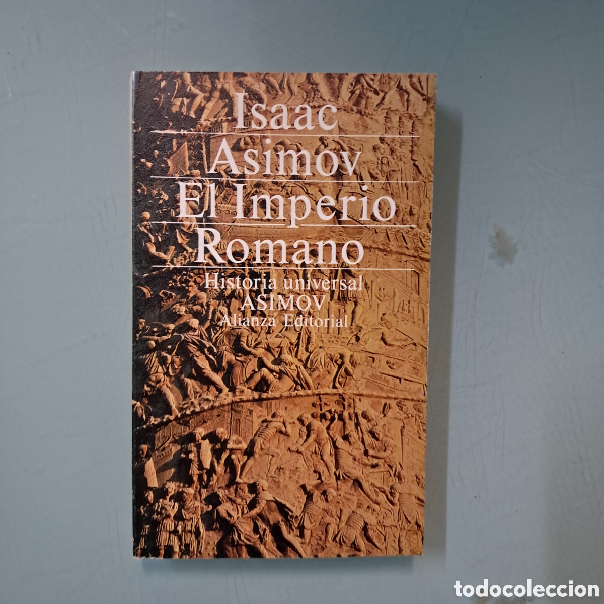 Libros: Isaac Asimov, El.imperoo Romano, - Foto 1