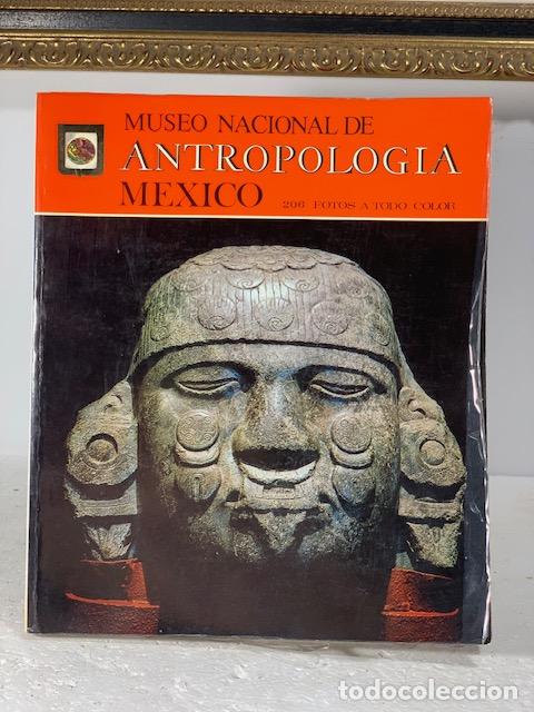 Libros: MUSEO NACIONAL DE ANTROPOLOGIA MEXICO - Foto 1