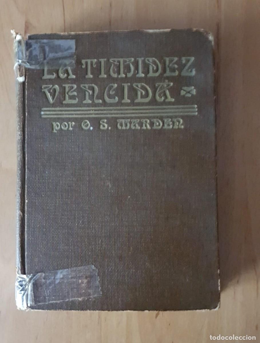 Libros: La Timidez Vencida por O. S. Warden - Foto 1