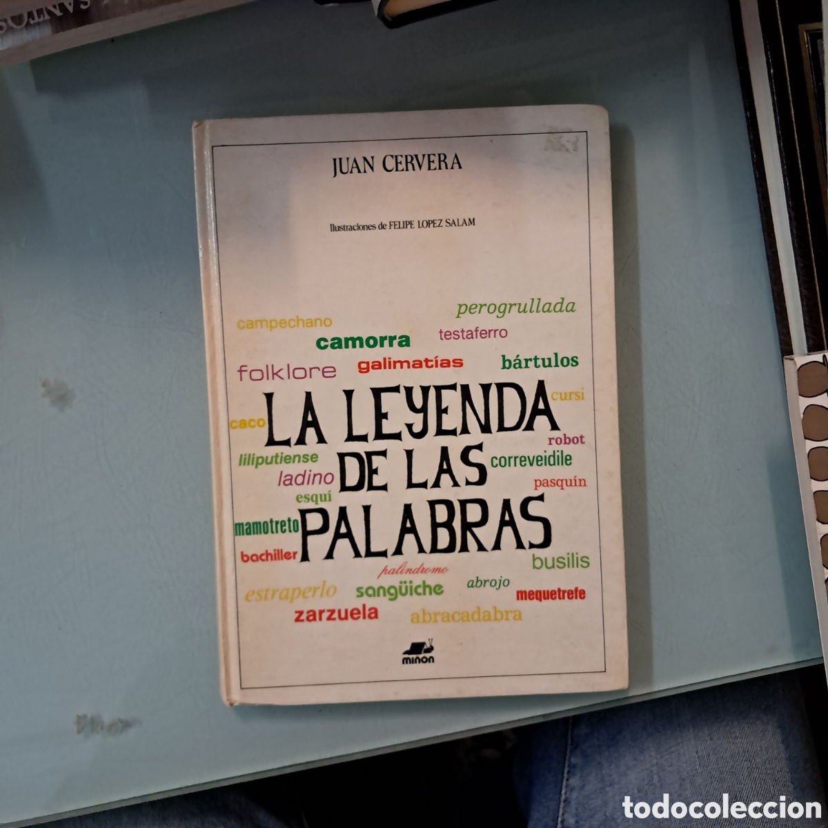 Libros: Juan CerveraLa leyenda de las palabras, Mi&ntilde;on - Foto 1