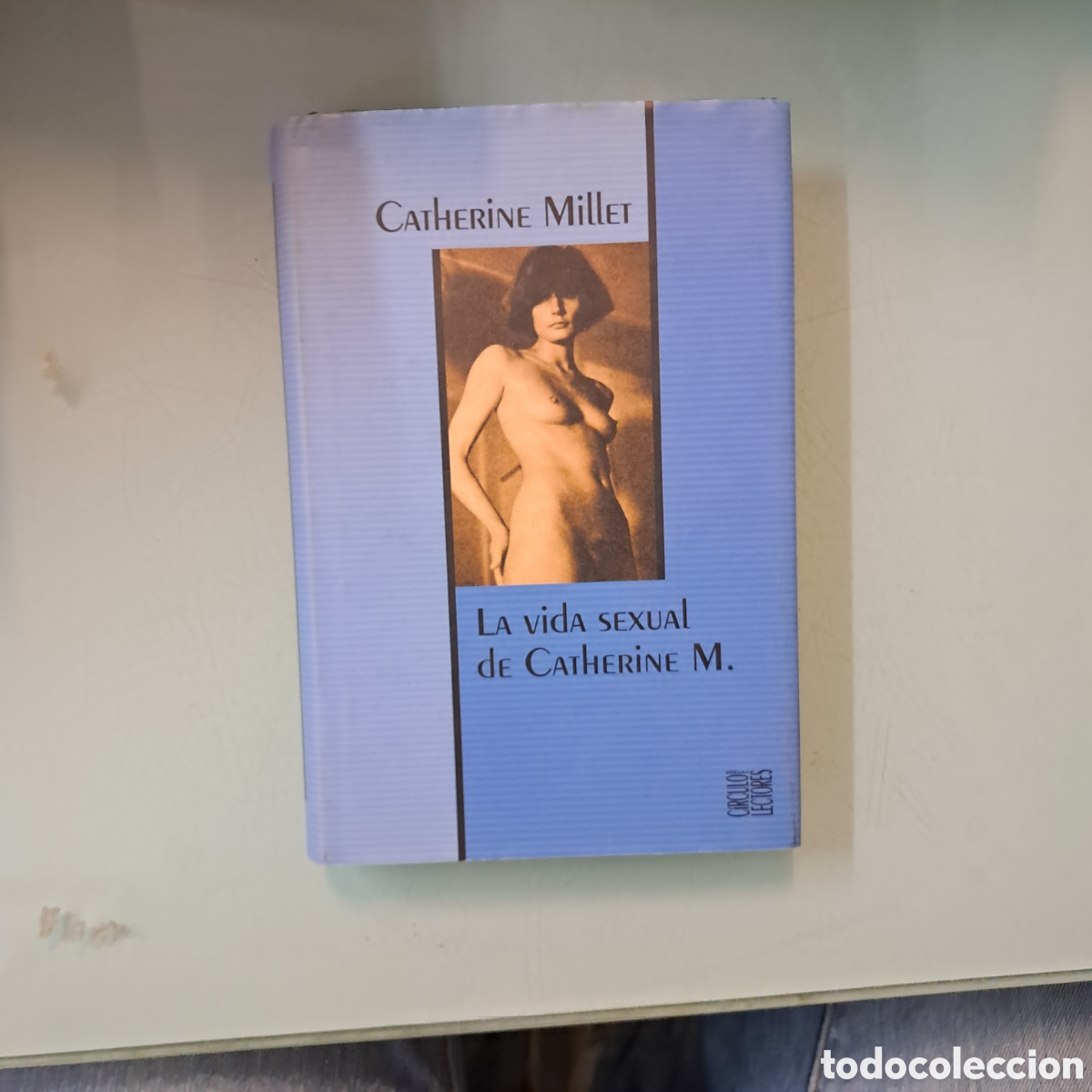 Libros: Catherine Millet, La vida sexual de Catherine M. C&Iacute;RCULO DE LECTORES - Foto 1