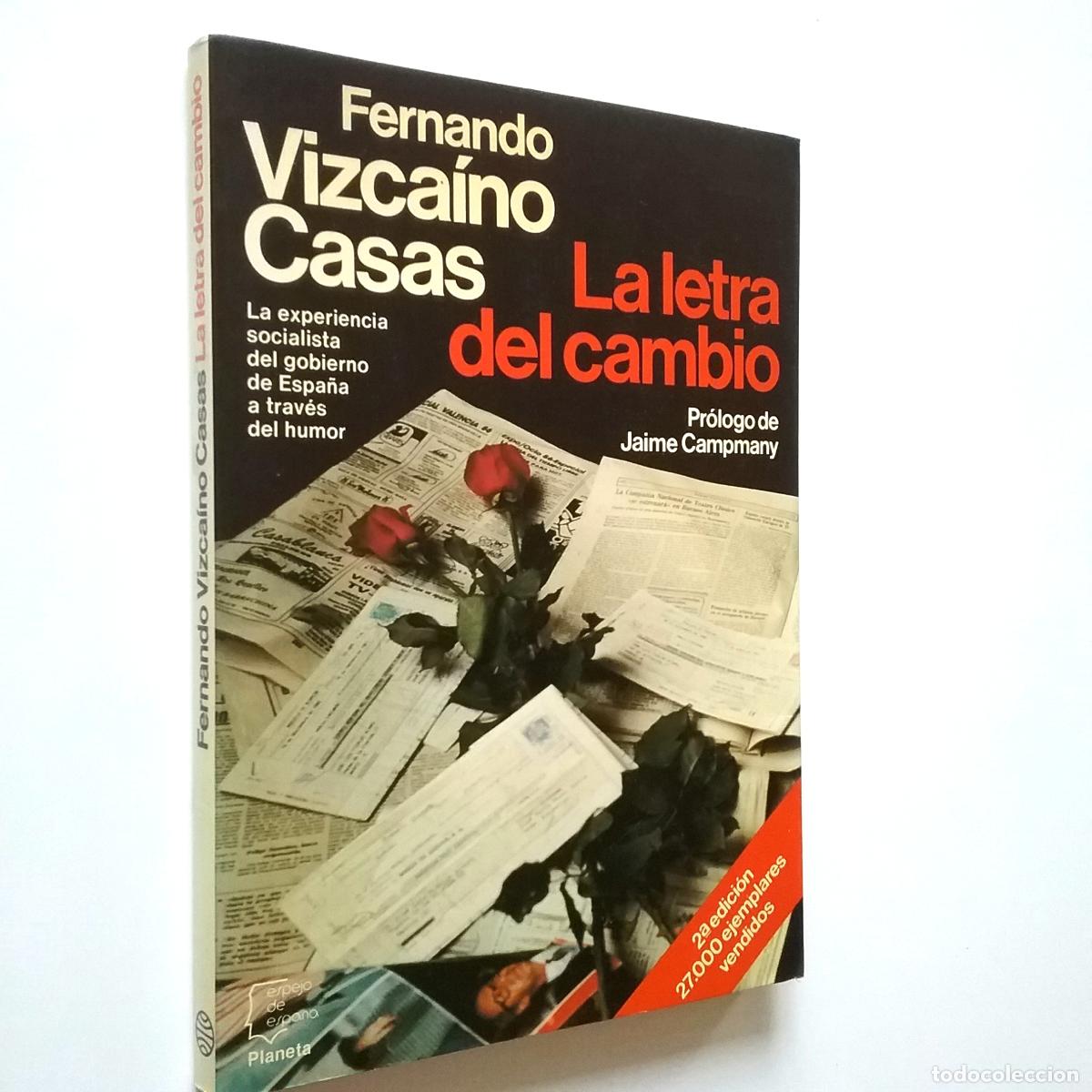 Libros: Fernando Vizca&iacute;no Casas - La letra del cambio - Foto 1