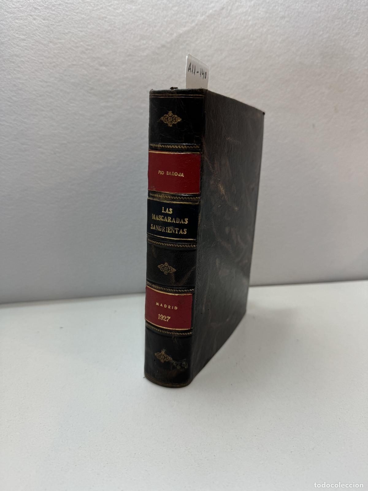 Libros: BAROJA, P&iacute;o: - Las mascaradas sangrientas. - Foto 1