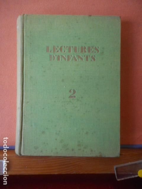 Libros: LECTURES DINFANTS 2. EDICION LLIBRE SEGON. BARCELONA 1933 - Foto 1