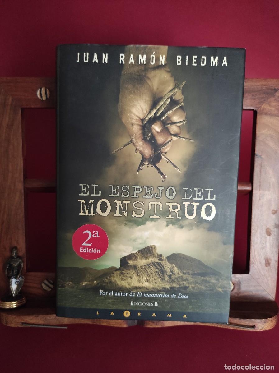 Libros: EL ESPEJO DEL MONSTRUO - Juan Ram&oacute;n Biedma - Foto 1