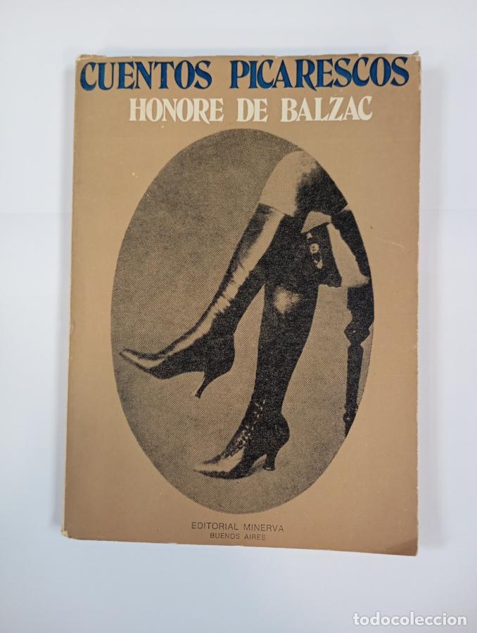 Libros: CUENTOS PICARESCOS. - HONORE DE BALZAC. TDK632 - Foto 1