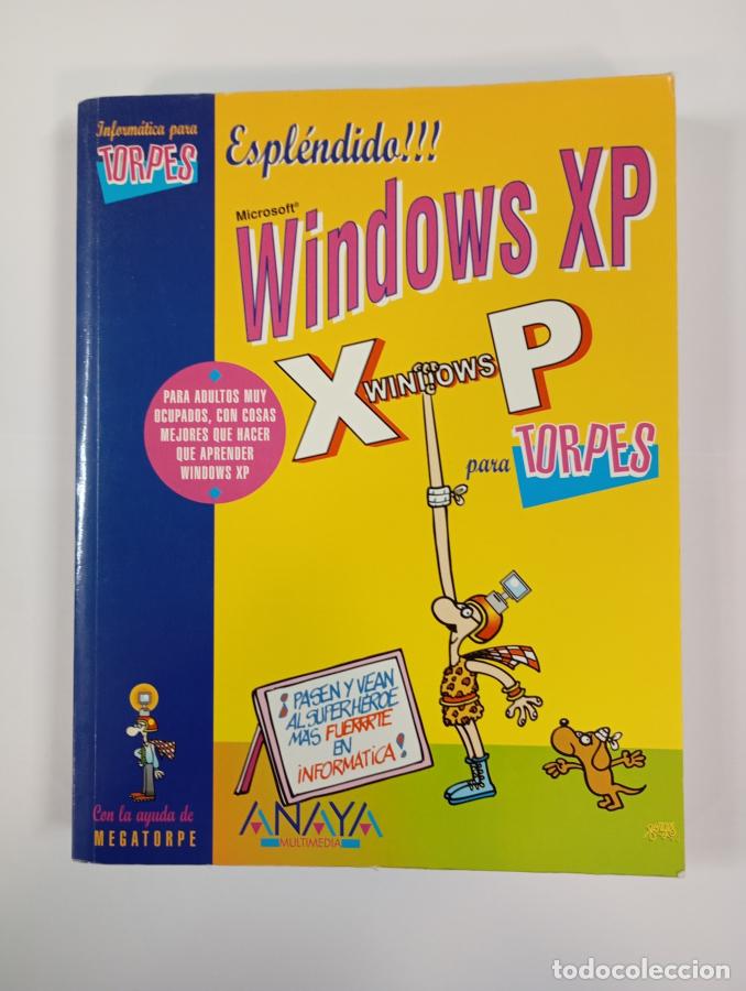 Libros: Microsoft Windows Xp Home para Torpes. - Vicente Trigo. TDK632 - Foto 1