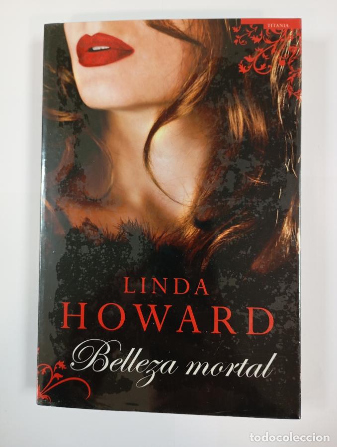 Libros: BELLEZA MORTAL. - LINDA HOWARD. TDK688 - Foto 1