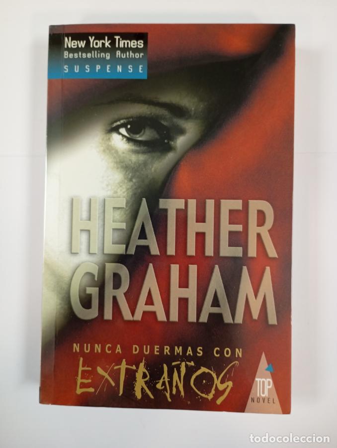 Libros: Nunca Duermas con Extra&ntilde;os. - Heather Graham. TDK636 - Foto 1