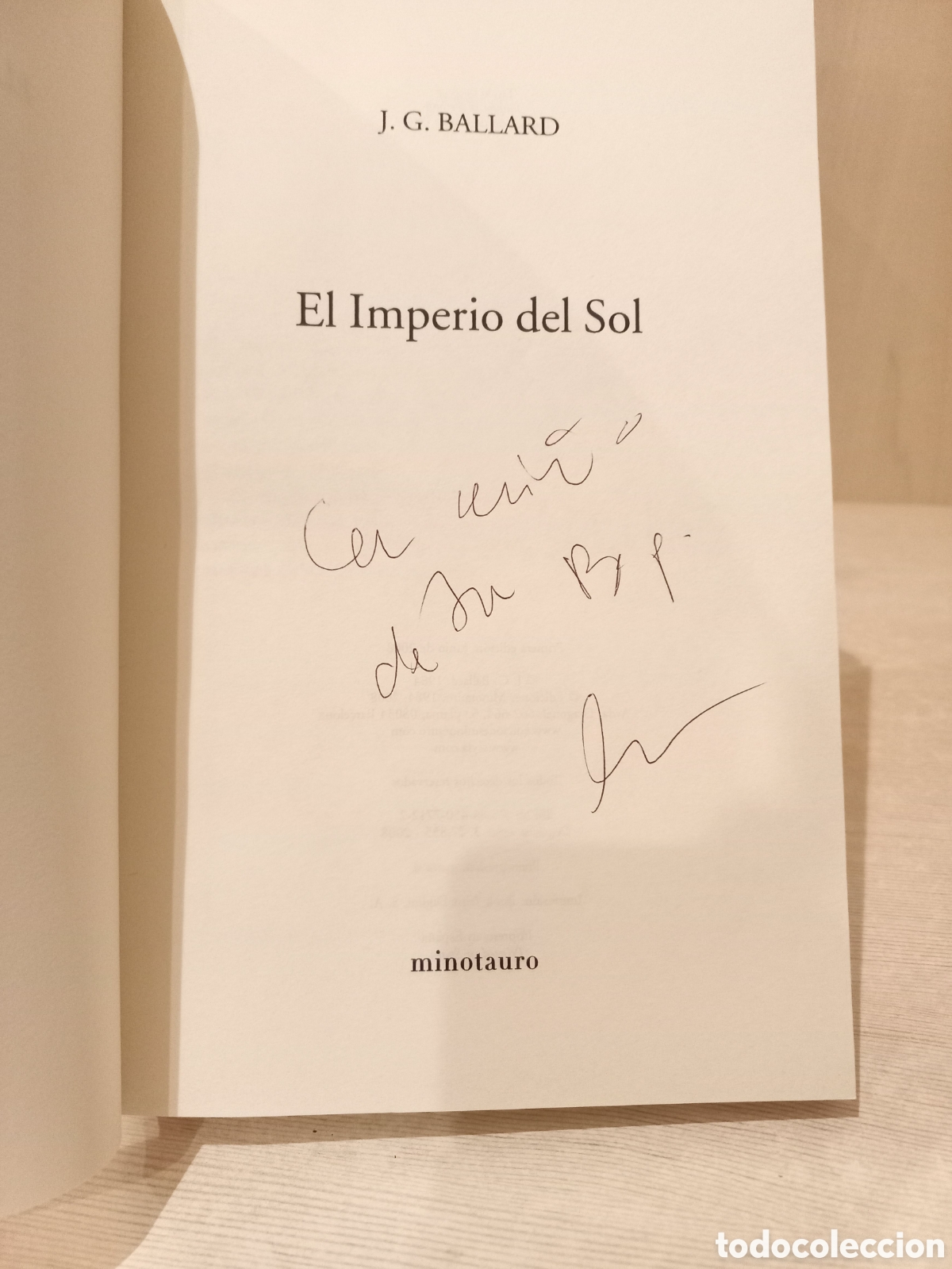 Libros: El imperio del sol. J.G. Ballard. Ediciones Minotauro, 2008. - Foto 5