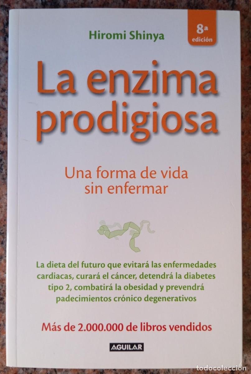Libros: LA ENZIMA PRODIGIOSA - HIROMI SHINYA - Foto 1
