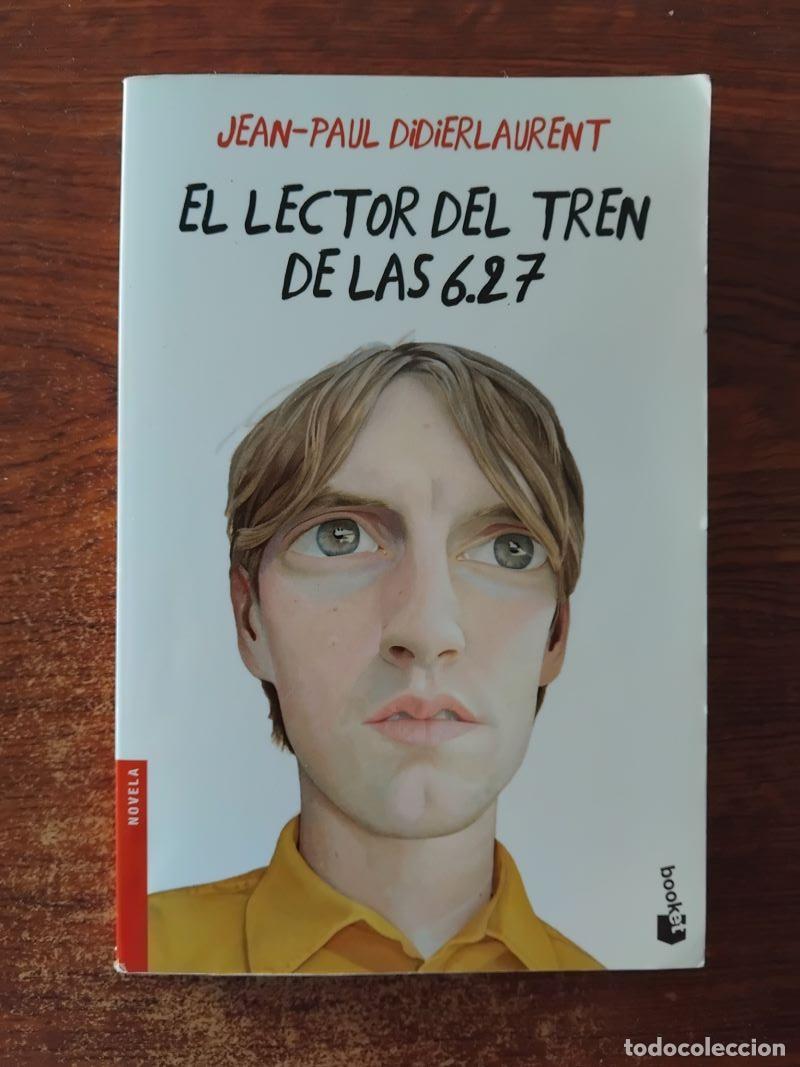 Libros: El lector del tren de las 6.27 - Jean-Paul Didierlaurent - Foto 1