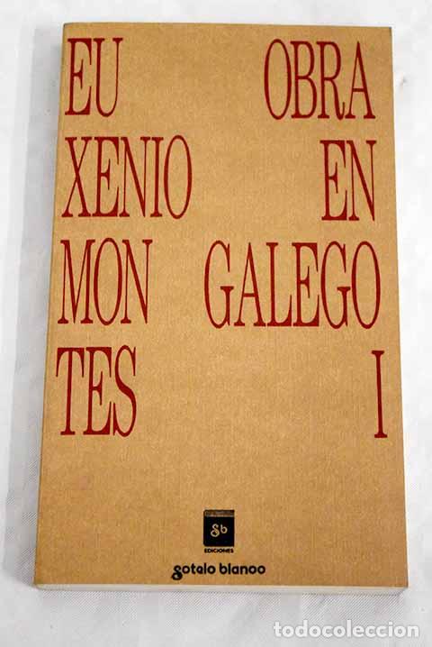 Libros: Obra en galego, tomo I.- Montes, Eugenio - Foto 1