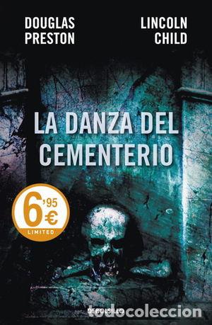 Libros: LA DANZA DEL CEMENTERIO - PRESTON, DOUGLAS; CHILD, LINCOLN - Foto 1
