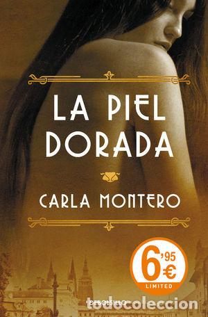 Libros: LA PIEL DORADA - MONTERO, CARLA - Foto 1