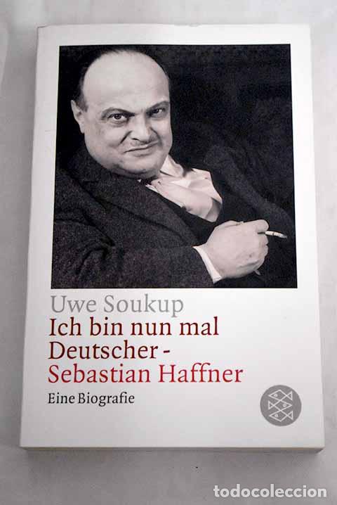 Libros: Ich bin nun mal Deutscher.- Soukup, Uwe