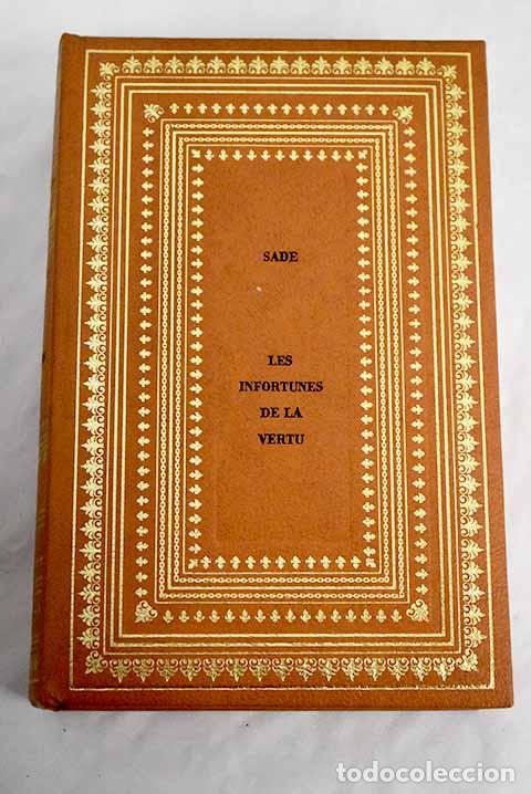 Libros: Les infortunes de la vertu.- Marquis de Sade - Foto 1