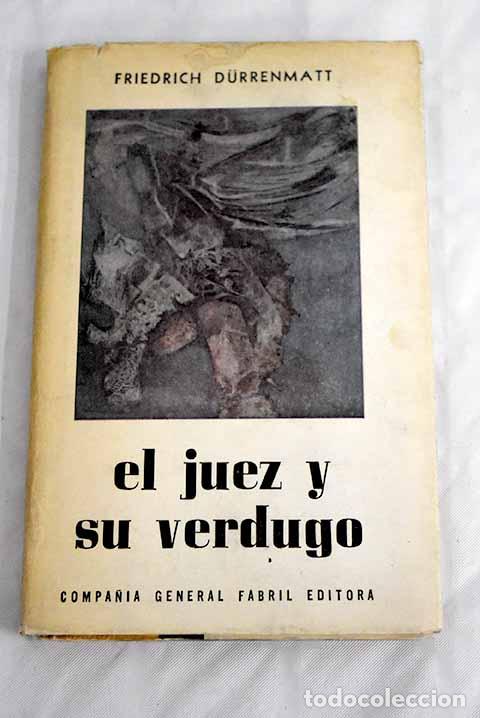 Libros: El juez y su verdugo.- D&uuml;rrenmatt, Friedrich - Foto 1