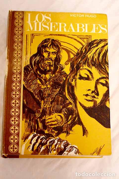 Libros: Los Miserables: Hugo, Victor.- Hugo, Victor - Foto 1