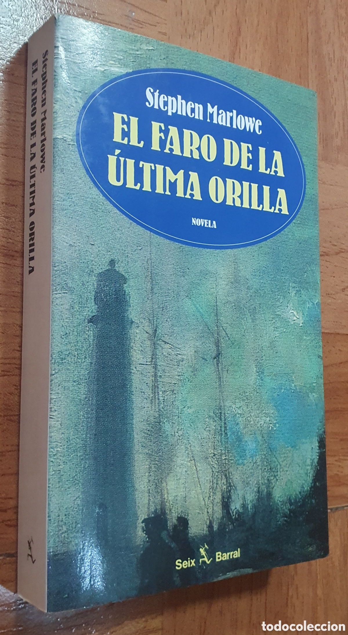 Libros: El Faro de la &Uacute;ltima Orilla � Seix Barral - Stephen Marlowe - Foto 1