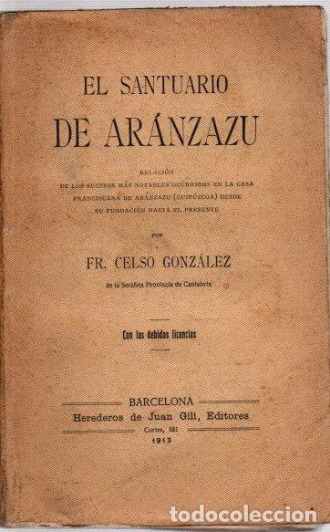 Libros: El Santuario de Ar&aacute;nzazu - Gonz&aacute;lez, Fr. Celso